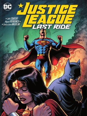 cover image of Justice League: Last Ride